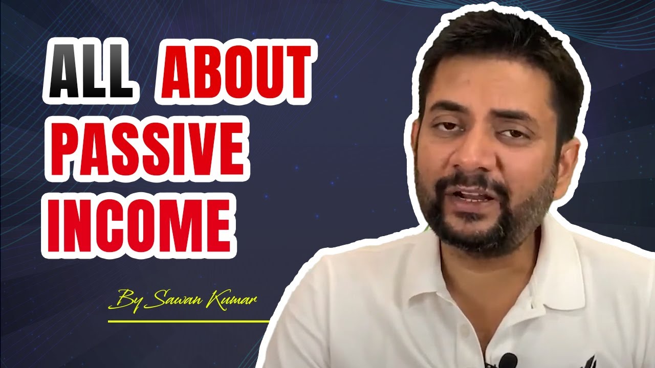 All About Passive Income