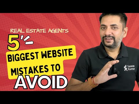 Biggest Website Mistakes real estate agents make and must stop