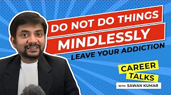 How do you make your parents agree to your idea | lets find this out with Sawan Kumar
