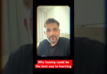 Why loosing was the best lesson of my life