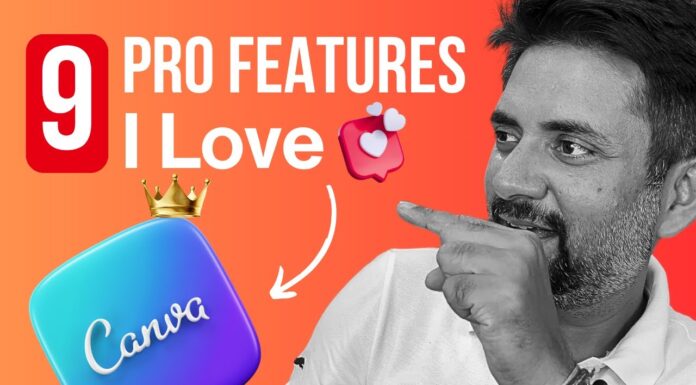 My 9 Favorite Canva Pro Features 👑