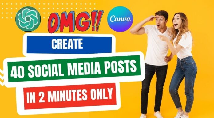 Create 40 social media posts using ChatGPT and Canva in less than 2 minutes