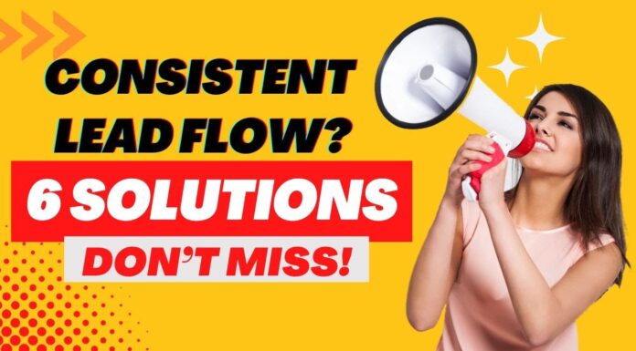 6 Problems with Real Estate Agents Getting Consistent Lead Flow