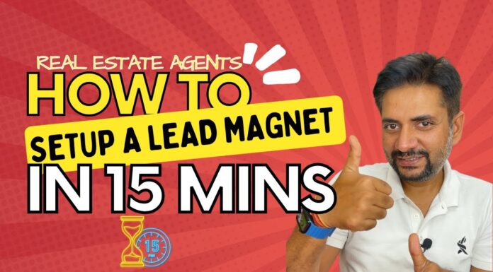How to setup a lead magnet for real estate agents in 15 minutes