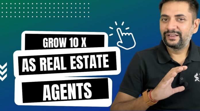 How to grow 10 times as a Real Estate Agent using the Agent Growth System