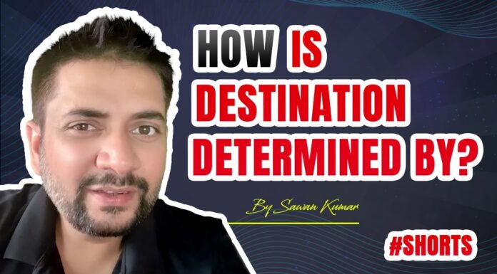 How is Destination determined by?