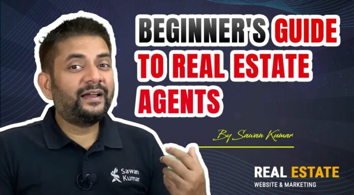 Beginner’s Guide to Real Estate Agents