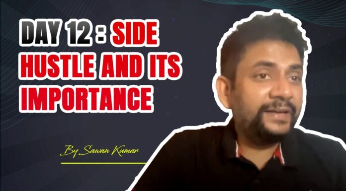 Day 12 : Side Hustle and Its Importance
