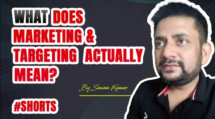 What does Marketing and Targeting actually mean? | By Sawan Kumar #shorts