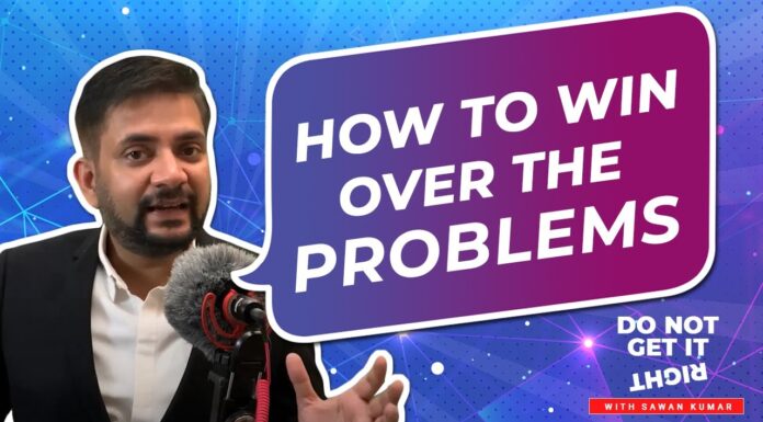 How to Win over the Problems | with Sawan Kumar | Best Motivational Speaker in India