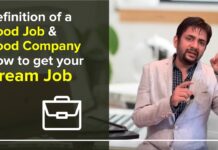 Definition of a Good Job & Good Company : How to get your Dream Job? | Sawan Kumar – Career Coach
