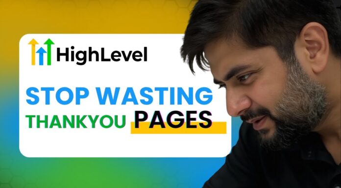 Make Thank You Pages That Actually Work with Gohighlevel