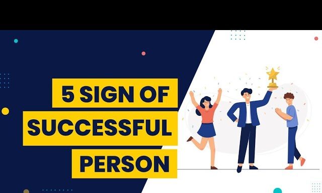 5 Signs of Successful Person| Will you be a Successful Person?| Sawan Kumar